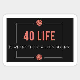 40 Life Commander Sticker